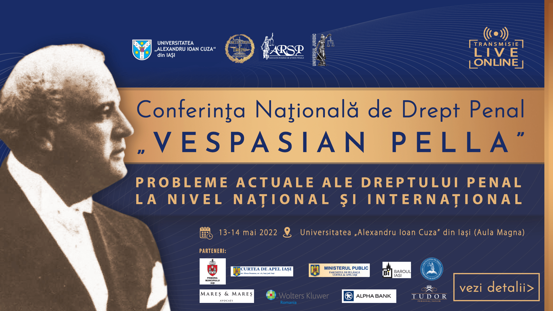 UAIC organizează prima ediție a Conferinței Naționale de Drept Penal „Vespasian Pella”